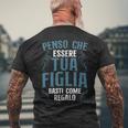 Penso Che Essere Tua Figlia Basti Come Regalo Festa Del Papà T-shirt da uomo con stampa posteriore Regalos para ancianos