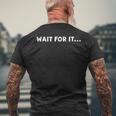 Wait For It メンズTシャツ バックプリント 高齢者への贈り物