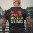 You Can'tcare Me I Have Twoisters Twoisters ジョーク メンズTシャツ バックプリント 高齢者への贈り物