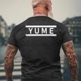 「Yume」ヘボン式「ゆめ」「ユメ」下の名前 ローマ字 名入れ 名乗り ラテン文字 綴り メンズTシャツ バックプリント 高齢者への贈り物