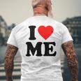 I Love Me · I Heart Me Y2k · 私は私を愛してます メンズTシャツ バックプリント 高齢者への贈り物