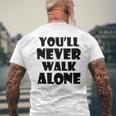 You'll Never Walk Alone 長袖tシャツ メンズTシャツ バックプリント 高齢者への贈り物