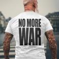 反戦 平和 イスラエル パレスチナ ウクライナ ロシア リビア シリア イエメン クルド トルコ No More War メンズTシャツ バックプリント 高齢者への贈り物