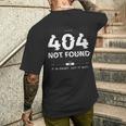 404 Error Not Found Humour メンズTシャツ バックプリント 彼への贈り物
