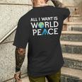 All I Want Is World Peace Earth Day メンズTシャツ バックプリント 彼への贈り物
