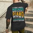 I Don't Make Mistakes When Playing A Piano メンズTシャツ バックプリント 彼への贈り物