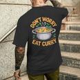 Don't Worry Eat カレー インド料理 メンズTシャツ バックプリント 彼への贈り物