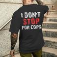 I Don'ttop For Cops ランニング用 メンズTシャツ バックプリント 彼への贈り物