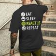 Eatleep ReactJs Repeat Javascriptプログラマー用 メンズTシャツ バックプリント 彼への贈り物