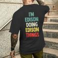 I'm Edison Doing Edison Things 楽しい 名前入り エジソン メンズTシャツ バックプリント 彼への贈り物