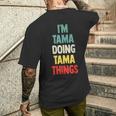 I'm Tama Doing Tama Things 楽しい名前入りタマ メンズTシャツ バックプリント 彼への贈り物