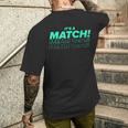 It's A Match Tinder デートフックアップ シングル用 面白い メンズTシャツ バックプリント 彼への贈り物