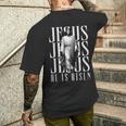 Jesus He Is Risen クリスチャン 復活 救世主 信仰 イースター メンズTシャツ バックプリント 彼への贈り物