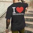 I Love Arbeitszeitbetrug Keinerbrechen Feierabend Büro T-Shirt mit Rückendruck Geschenke für Ihn