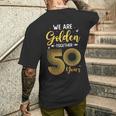 We Golden Together 50年 結婚50周年記念 結婚記念日 メンズTシャツ バックプリント 彼への贈り物