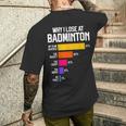 Why I Lose At Badminton 面白い言い訳 シャトルコック バーディー メンズTシャツ バックプリント 彼への贈り物