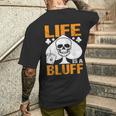 ライフ・イズ・ア・ブラフ・アイ・ポーカー メンズTシャツ バックプリント 彼への贈り物