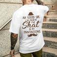 Ah Good Sir I Do Believe I'Ve Shat In My Pantaloons Men's Back Print T-Shirt Gifts for Him