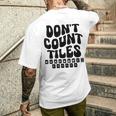 Don't Count Tiles タイルゲーム 麻雀選手 フォールド引退 メンズTシャツ バックプリント 彼への贈り物