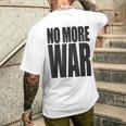 反戦 平和 イスラエル パレスチナ ウクライナ ロシア リビア シリア イエメン クルド トルコ No More War メンズTシャツ バックプリント 彼への贈り物
