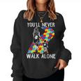 Autism Mom You Will Never Walk-Alone Support Autism Son Women Sweatshirt