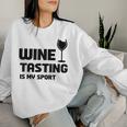 Wine Tasting Is Myport 面白いワインの名言 レディーススウェットシャツ 彼女への贈り物