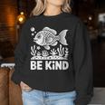 Be Kind Fish 学校教師の初日おめでとう レディーススウェットシャツ 面白い贈り物