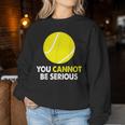 テニス ユーモア You Cannot Beerious ラケット スポーツ レディーススウェットシャツ 面白い贈り物