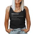 Definition Delulu Fandom Idol Meme Definition Women Tank Top