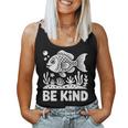 Be Kind Fish 学校教師の初日おめでとう レディースタンクトップ