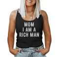 Mom I Am A Rich Man 面白い レディースタンクトップ