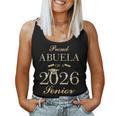 Proud Abuela Of A 2026 シニア 卒業 長袖tシャツ レディースタンクトップ