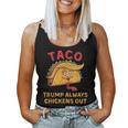 Taco Trump Always Chickens Out アンチトランプニックネーム レディースタンクトップ