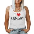 化学、化学が好き、化学の先生 化学実験技師、プレゼント、男性女性子供 I Love Chemistry レディースタンクトップ