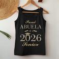 Proud Abuela Of A 2026 シニア 卒業 長袖tシャツ レディースタンクトップ 面白い贈り物