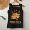 Taco Trump Always Chickens Out アンチトランプニックネーム レディースタンクトップ 面白い贈り物