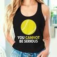 テニス ユーモア You Cannot Beerious ラケット スポーツ レディースタンクトップ 彼女への贈り物