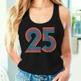 数字 25 25周年 男性 女性 25歳の誕生日 レディースタンクトップ 彼女への贈り物