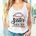 Baseball Sister I'm Just Here For The Snacks Baseball Women Tank Top Gifts for Her