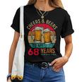 Cheers & Beers To 68 Years 68 Birthday 68Th Bday Men レディースTシャツ