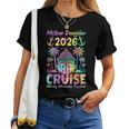 Cruise Mother Daughter Trip 2026 Mom Daughter Vacation Women T-shirt