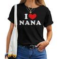 I Love Nana 私は愛する Nana レディースTシャツ