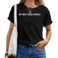 My Wifetabs People Wife Quote レディースTシャツ