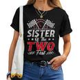 Sister Of The Two Fast 2Nd Birthday Racing Car Family Women T-shirt
