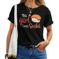 This Girl Lovesushi かわいい フェミニン 食べ物 引用アート レディースTシャツ