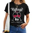 傘寿祝い ワイン好き 酒好き 父 母 男性 女性 80歳お祝いintage Aged To Perfection レディースTシャツ