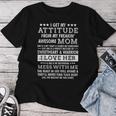 Attitude Gifts, Attitude Shirts, Funny Shirts, Mom Shirts