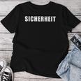 Sicherheit -Ecurity Guard Uniform And German レディースTシャツ 面白い贈り物