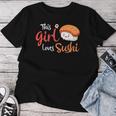 This Girl Lovesushi かわいい フェミニン 食べ物 引用アート レディースTシャツ 面白い贈り物