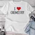 化学、化学が好き、化学の先生 化学実験技師、プレゼント、男性女性子供 I Love Chemistry レディースTシャツ 面白い贈り物